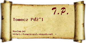 Tomecz Pál névjegykártya